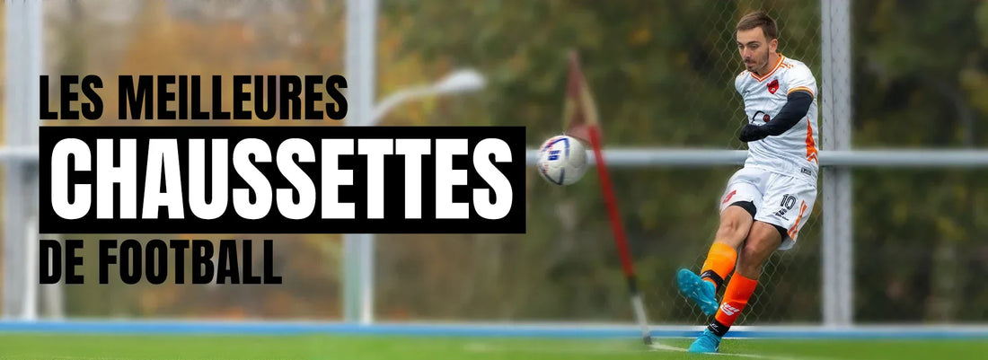 Quels sont les modèles de chaussettes préférés des footballeurs professionnels ?